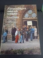 F&ouml;rsamlingen vision och verklighet 