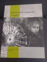 Vad &auml;r d&aring; en m&auml;nniska i media?