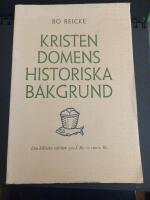 Kristendomens historiska bakgrund : Den bibliska v&auml;rlden 500 f.Kr. - 100 e. Kr.