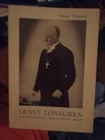Ernst L&ouml;negren : F&ouml;rsamlingspr&auml;st Diakoniledare Biskop