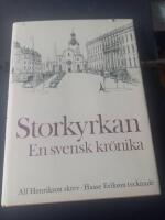 Storkyrkan : en svensk kr&ouml;nika