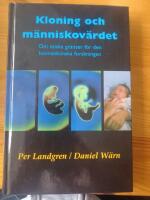 Kloning och m&auml;nniskov&auml;rdet