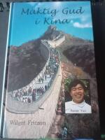 M&auml;ktig Gud i Kina