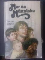 Mer &auml;n m&auml;nniska