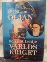 Oljan och det tredje v&auml;rldskriget