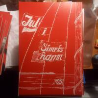 Jul i Simrishamn 2005 Sarpens stödförening ideella föreningen "Vår skuta"