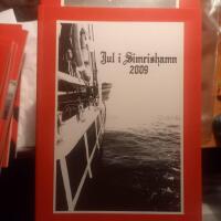 Jul i Simrishamn 2009 Sarpens stödförening ideella föreningen "Vår skuta
