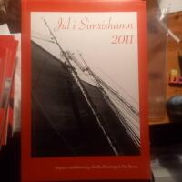 Jul i Simrishamn 2011 Sarpens stödförening ideella föreningen "Vår skuta