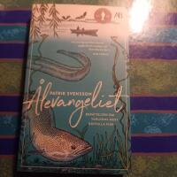 &Aring;levangeliet : ber&auml;ttelsen om v&auml;rldens mest g&aring;tfulla fisk