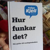 Hur funkar det? : din guide till vardagstekniken