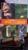 Familjens spel och lekar : med spelreglerna man beh&ouml;ver