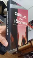 Gunillas man f&ouml;rsvann