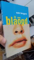 Bl&aring;&ouml;gd