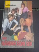 Med h&auml;nder som ser