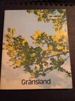 Gr&auml;nsland : dikter och meditationer