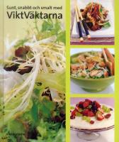 Sunt, snabbt och smalt med ViktV&auml;ktarna