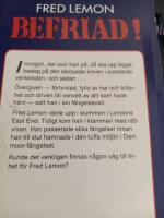 Befriad! : en f&ouml;rbrytares v&auml;g till frihet