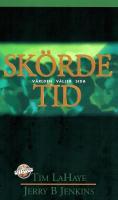Sk&ouml;rdetid : v&auml;rlden v&auml;ljer sida