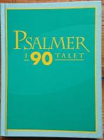 Psalmer i 90-talet [Musiktryck]