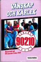 V&auml;nskap och k&auml;rlek