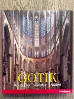Gotik: Arkitektur, skulptur, m&aring;leri