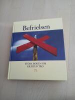 Befrielsen : stora boken om kristen tro