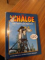 H&auml;lge tar korn p&aring; &auml;lgtorn