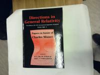 Directions in General Relativity  Vol 1. Prof.Charles W. Misner