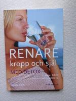 Renare kropp och sj&auml;l med detox