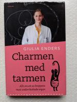 Charmen med tarmen : allt om ett av kroppens mest underskattade organ