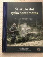 S&aring; skulle det ryska hotet m&ouml;tas , kalla kriget 1956