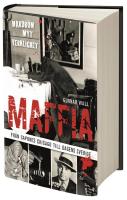 Maffia : fr&aring;n Capones Chicago till dagens Sverige