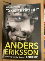 "Skjorta r&auml;tt ut!" Anders Eriksson sjufaldig v&auml;rldsm&auml;stare i enduro 