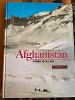 Afghanistan förr och nu , en handbok