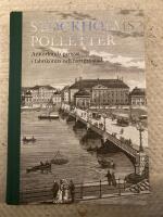Stockholmspolletter - annorlunda pengar i fabrik&ouml;rers och fattigas stad