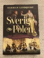 Sverige - Polen : 1000 &aring;r av krig och k&auml;rlek