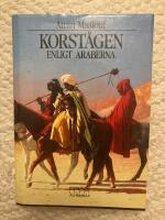 Korst&aring;gen enligt araberna