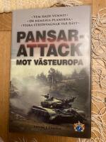 Pansarattack mot Västeuropa : de hemliga planerna? Vilka stridsvagnar var bäst? Vem hade vunnit?