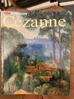 Paul C&eacute;zanne : hans liv och verk