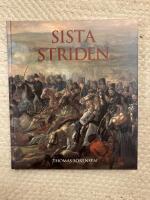 Sista striden : de m&ouml;rnerska husarerna vid Bornh&ouml;ft