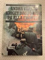 Andra v&auml;rldskriget dag f&ouml;r da