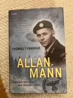 Allan Mann : svensken som stred mot Hitler och Stalin