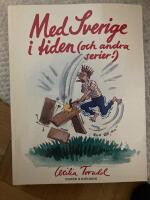 Med Sverige i tiden (och andra serier!)