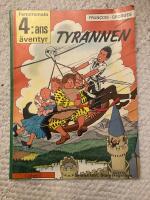 Tyrannen : Fenomenala 4:ans &auml;ventyr