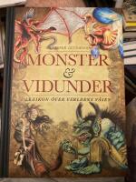 Monster & vidunder - lexikon &ouml;ver v&auml;rldens v&auml;sen
