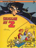 Spirous äventyr #3 - Skuggan av Z [2:a upplagan, 1984] 