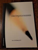 Skrivprocessen : teori och till&auml;mpning