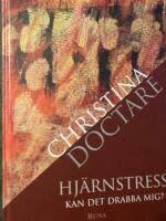 Hj&auml;rnstress - Kan det drabba mig?