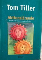 Aktionsl&auml;rande - Forskande partnerskap i skolan
