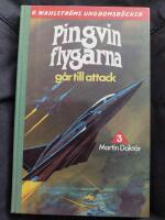 Pingvin-flygarna g&aring;r till attack